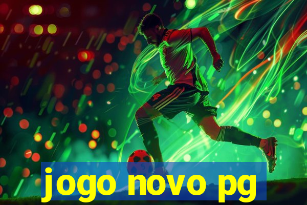 jogo novo pg